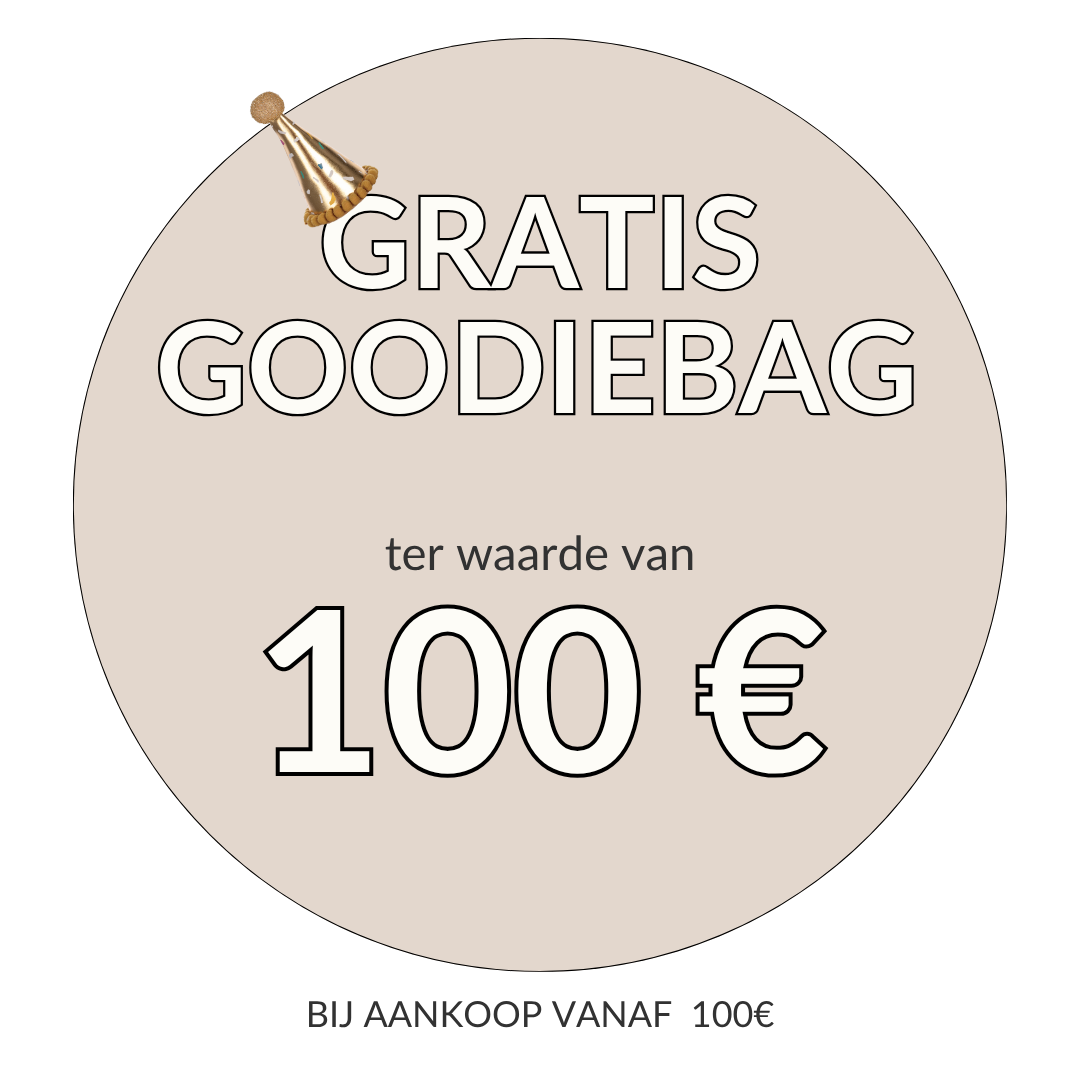 GRATIS Birthday goodiebag t.w.v €100